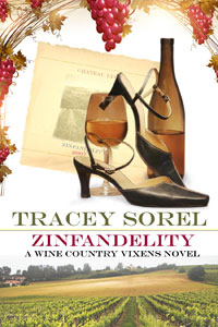 Zinfandelity -- Tracey Sorel